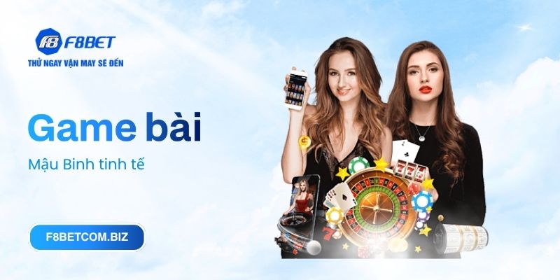 Mậu Binh tinh tế